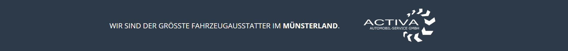 Wir sind der größte Fahrzeugausstatter im Münsterland